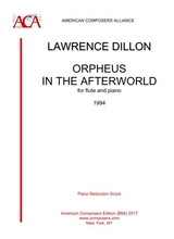 Dillon Orpheus In The Afterworld Piano Reduction