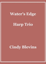 Waters Edge Arranged For Harp Trio