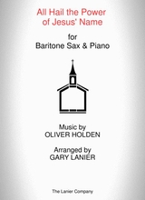 All Hail The Power Of Jesus Name Baritone Sax Piano And Baritone Sax Part