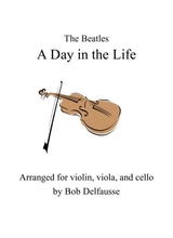 A Day In The Life For String Trio