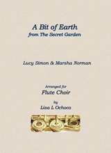 A Bit Of Earth From The Secret Garden For Flute Choir