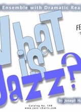 What Is Jazz For Jazz Ensemble And Two Narrators
