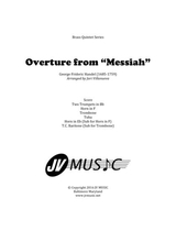 Overture To Messiah By Handel For Brass Quintet