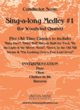 Sing Along Medley 1 For Woodwind Quartet
