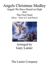 Gary Lanier Angels Christmas Medley Duet Horn In F Piano With Parts