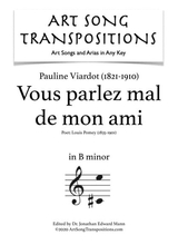 Vous Parlez Mal De Mon Ami Transposed To B Minor