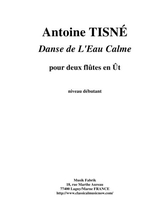 Antoine Tisn Danse De L Eau Calme For Two Flutes