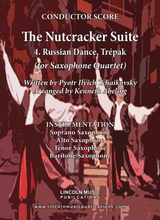 The Nutcracker Suite 4 Russian Dance Trpak For Saxophone Quartet SATB