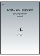 Great Is Thy Faithfulness Treble Bb Instrument Duet