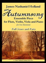 Autumnsong Piece For Flute Violin Viola And Piano