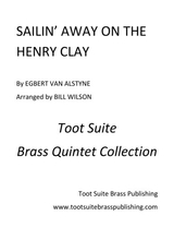 Sailin Away On The Henry Clay