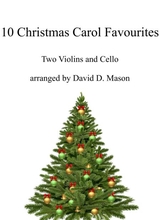 10 Christmas Carol Favourites For Two Violins Cello And Piano