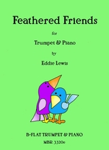 Feathered Friends Beginner Trumpet Solo By Eddie Lewis