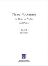 Three Nocturnes For Flute Or Violin And Piano Opus 16