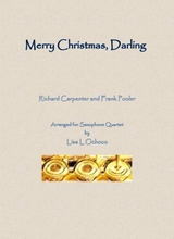 Merry Christmas Darling For Saxophone Quartet