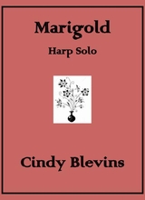 Marigold An Original Solo For Lever Or Pedal Harp From My Book Bouquet