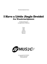 I Have A Little Jingle Dreidel For Woodwind Quintet