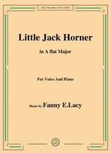 Fanny E Lacy Little Jack Horner In A Flat Major For Voice And Piano