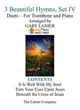 Gary Lanier 3 Beautiful Hymns Set Iv Duets For Trombone Piano