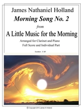 Morning Song No 2 From A Little Music For The Morning For Bb Clarinet And Piano