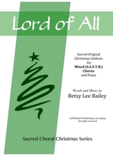 Lord Of All Sacred Original Christmas Song For SSATB Mixed Chorus And Piano