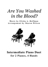 Are You Washed In The Blood 2 Pianos 4 Hands Duet