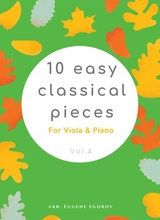 10 Easy Classical Pieces For Viola Piano Vol 4