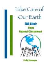 Take Care Of Our Earth SAB Choir Piano Acc