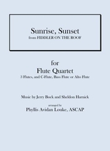 Sunrise Sunset From Fiddler On The Roof For Flute Quartet