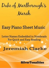 Duke Of Marlboroughs March Easy Piano Sheet Music