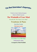 The Windmills Of Your Mind For Trombone And Piano With Improvisation Video