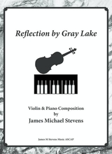 Reflection By Gray Lake Violin Piano