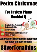 Petite Christmas For Easiest Piano Booklet Q