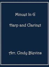 Minuet In G Arranged For Harp And Bb Clarinet