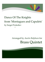 Dance Of The Knights From Montagues And Capulets Brass Quintet