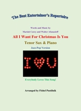 All I Want For Christmas Is You For Tenor Sax And Piano Video