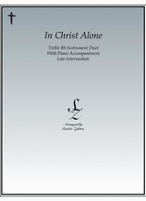 In Christ Alone Bb Instrument Duet