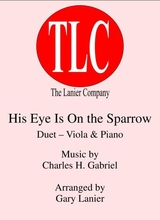 His Eye Is On The Sparrow Duet Viola And Piano Score And Parts