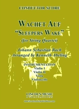 Wachet Auf Sleepers Wake For String Quartet