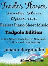 Tender Flower Tendre Fleur Opus 100 Easiest Piano Sheet Music