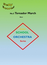 Toreador March For School Orchestra