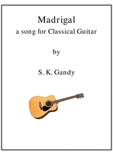 Madrigal A Song For Classical Guitar