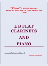 Vltava From Ma Vlast For 2 B Flat Clarinets And Piano