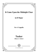 Tucker It Came Upon The Midnight Clear In D Major For A Cappella