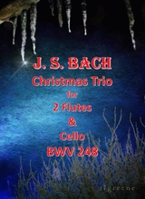Bach Christmas Trio For 2 Flutes Cello