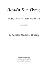 Rondo For Three For Two Flutes And Piano And Or Flute Soprano Voice And Piano