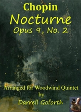 Chopin Nocturne Opus 9 No 2 For Woodwind Quintet