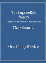 The Impossible Dream For Flute Quartet