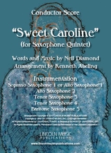 Sweet Caroline For Saxophone Quintet SaTTB Or AaTTB