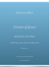 Visions Of Grace 2015 Quintet For Low Flutes